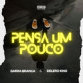 Pensa Um Pouco