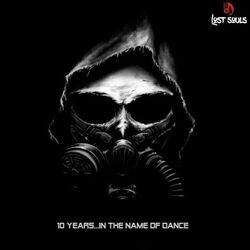 Cover of 10 Years...in the Name of Dance