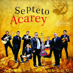 Cover of Acarey Ya Llegó