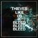 Bleed Bleed Bleed