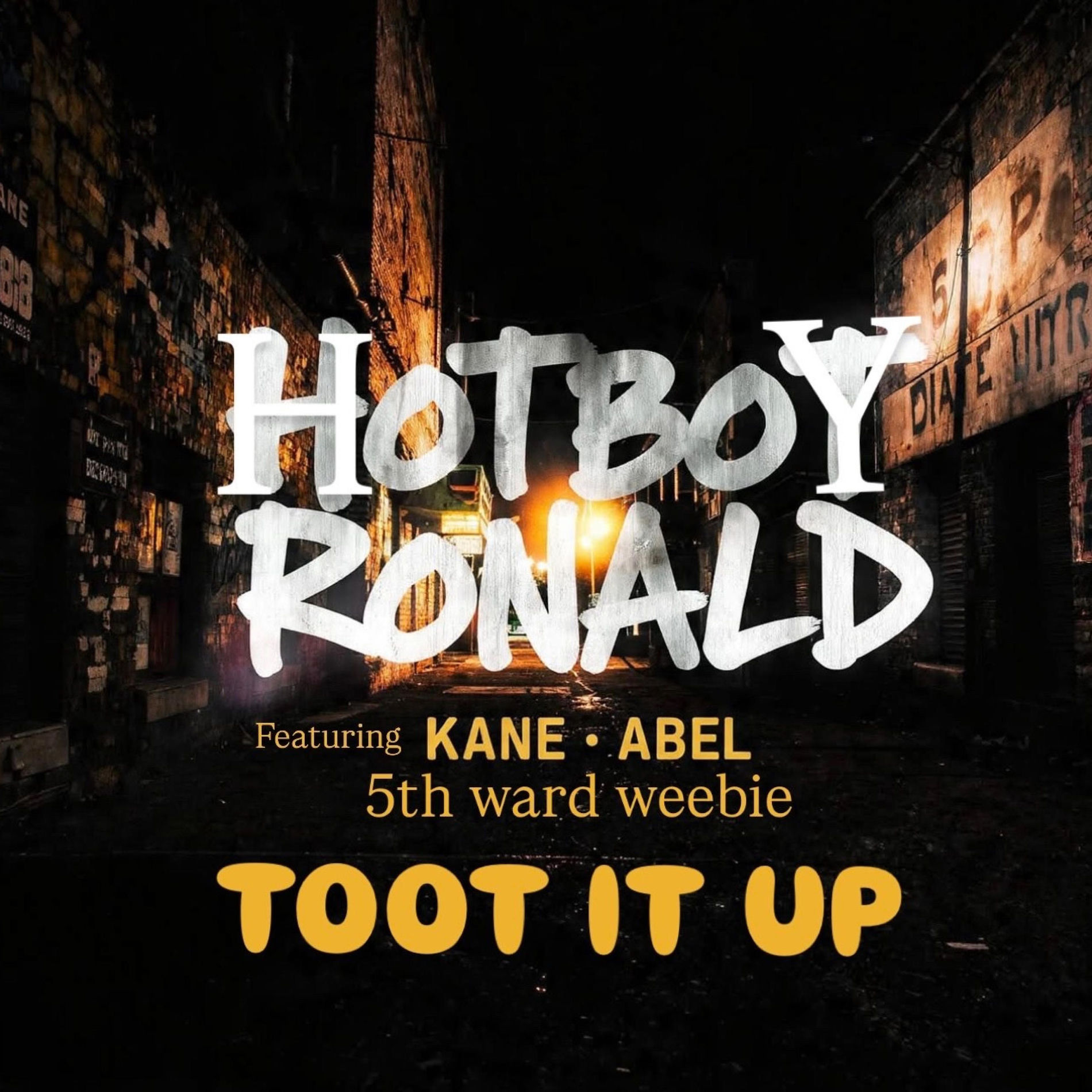 Album cover of TOOT IT UP (feat. KANE & ABEL & 5TH WARD WEEBIE)