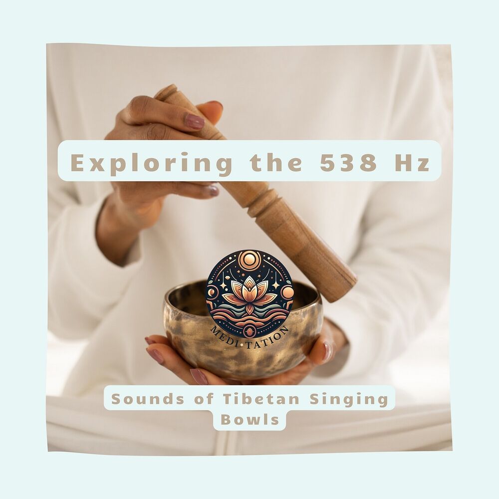 Picture of Exploring the 538 Hz Sounds of Tibetan Singing Bowls