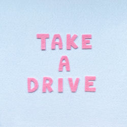 Take A Drive