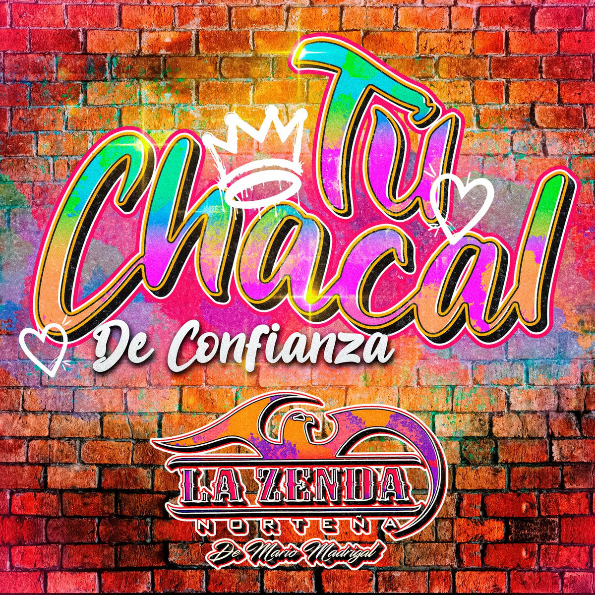 Album cover of Tu Chacal de Confianza