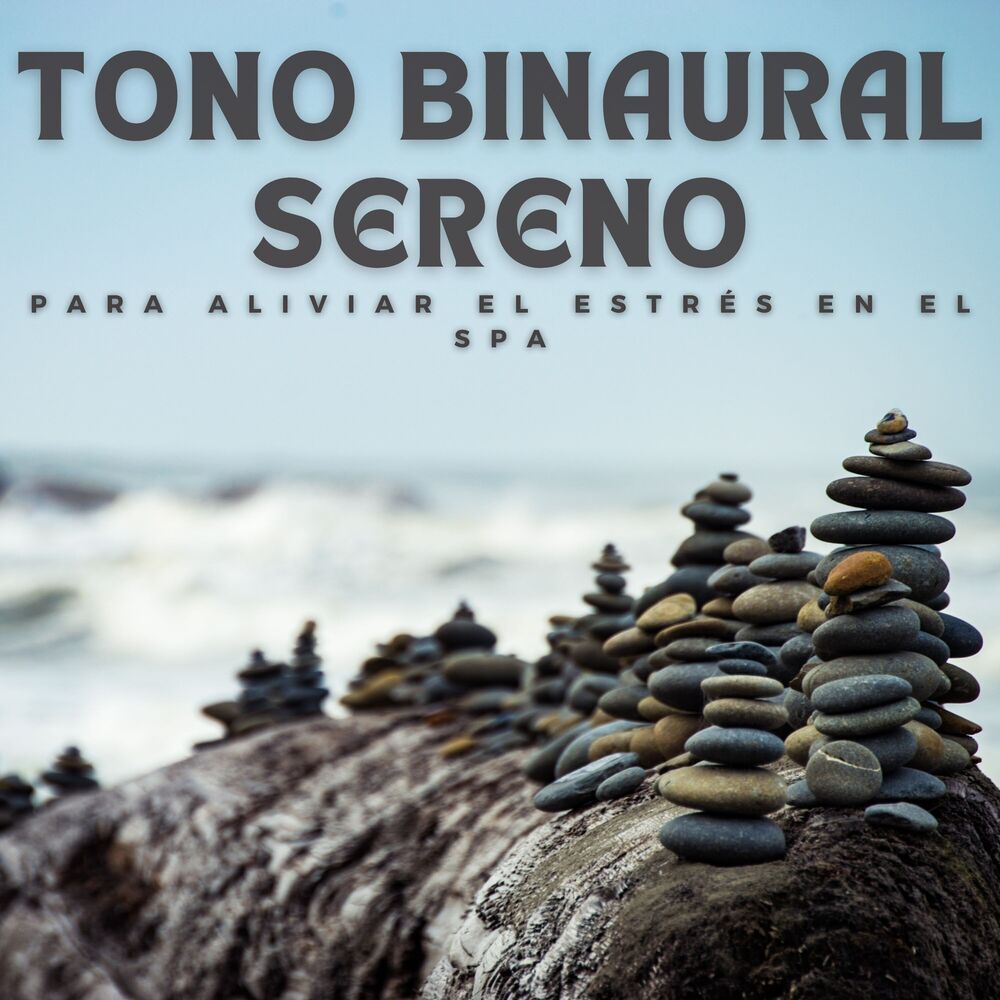 Picture of Tono Binaural Sereno Para Aliviar El Estrés En El Spa