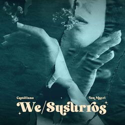 Cover of we / susurros