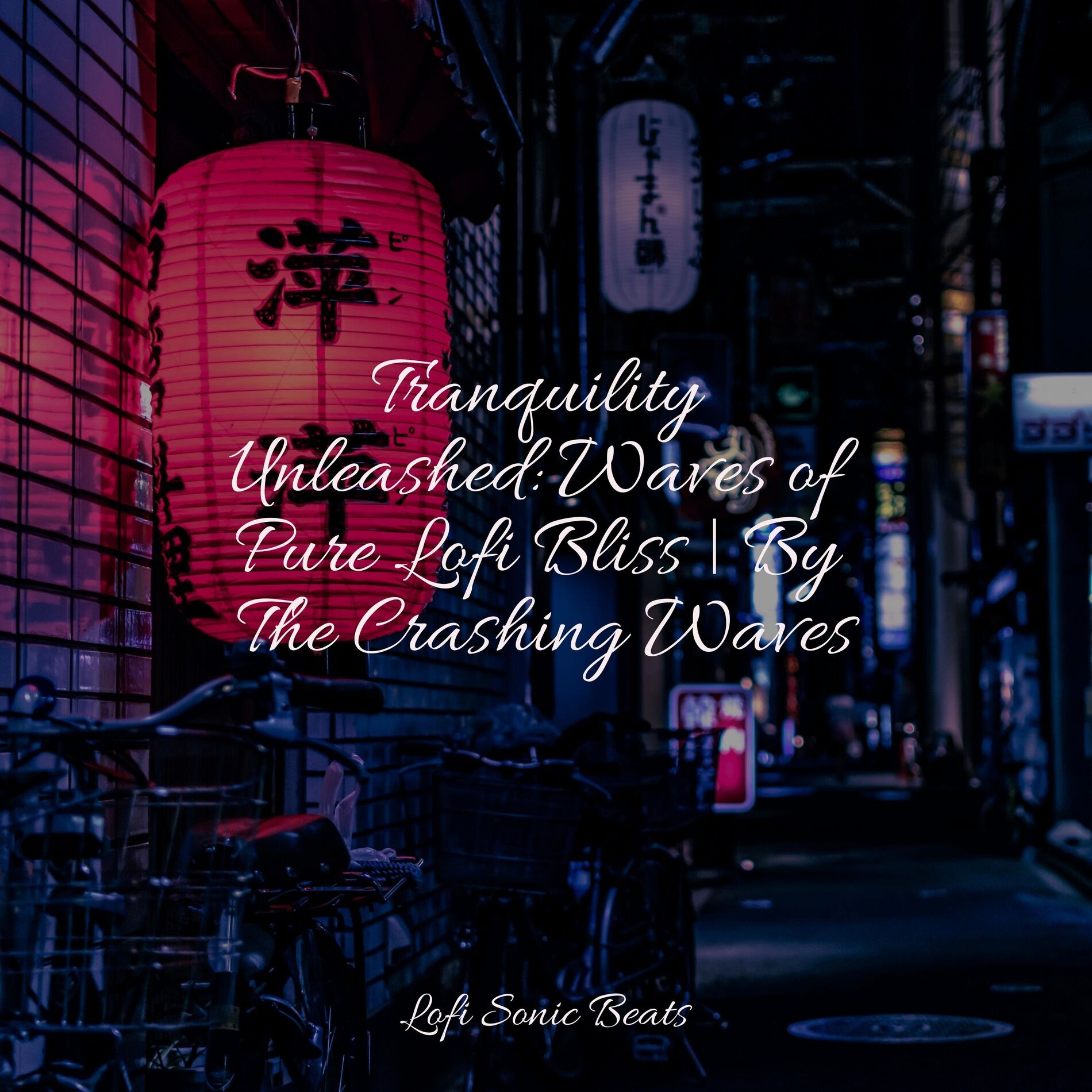 Album cover of Tranquility Unleashed: Waves of Pure Lofi Bliss | By The Crashing Waves