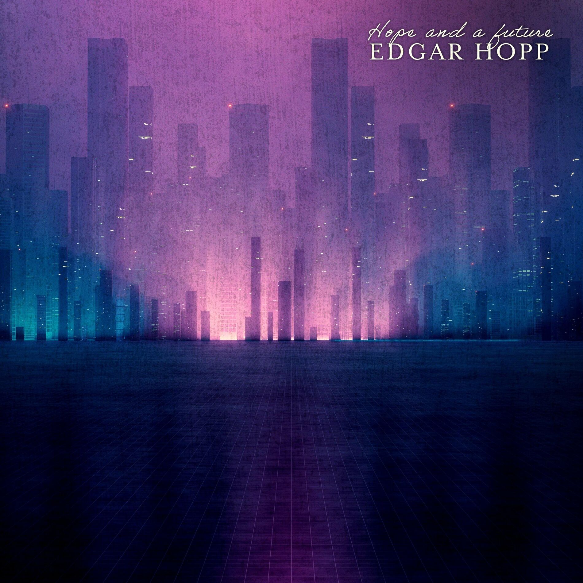 Album cover of Hope and a Future