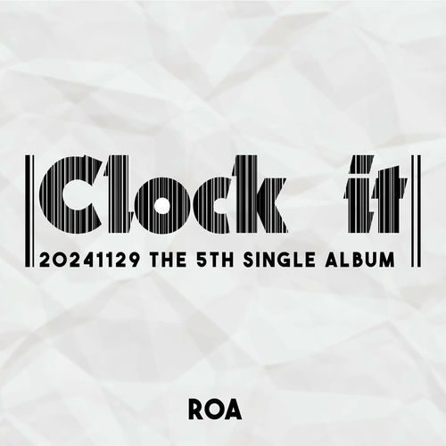 ROA – CLOCK IT – EP
