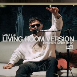Capa de Las 3 y 33 (Living Room Versión)