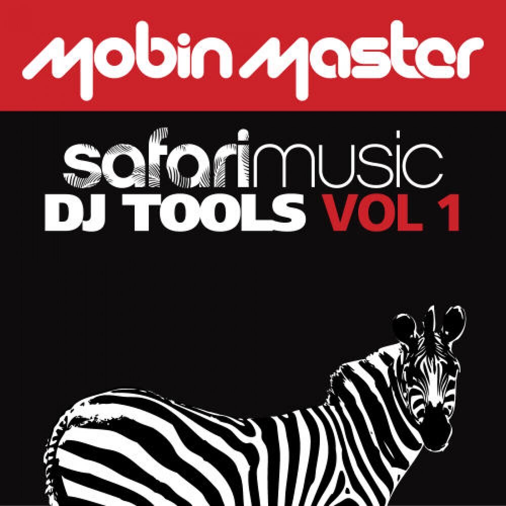 Picture of Mobin Master Presents Safari DJ Tools Volume 1