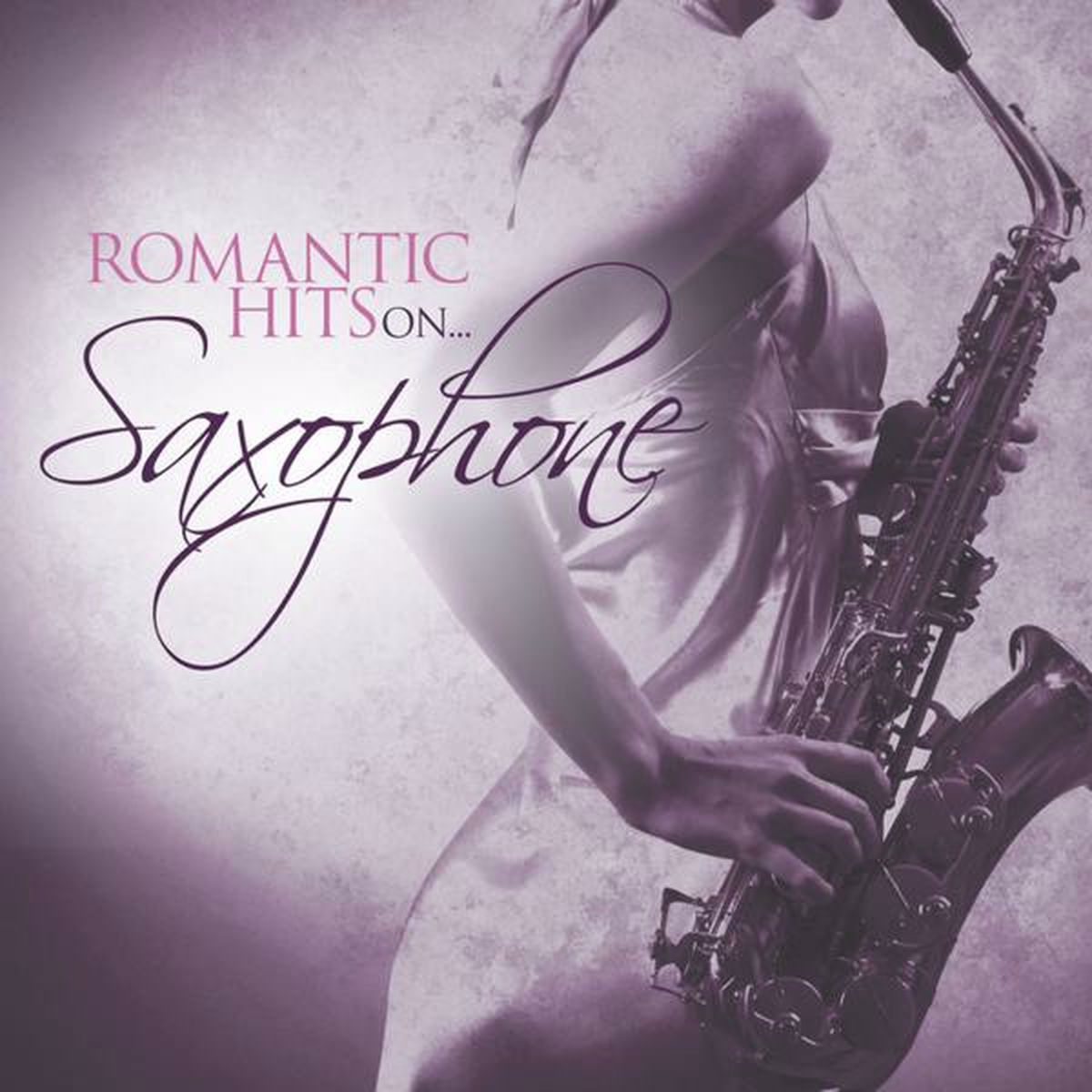 Album cover of Romantic Hits on Saxophone