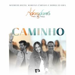 Cover of Caminho (Adoradores 5) (Ao Vivo)
