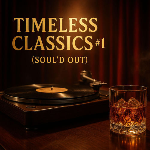 Soul'd Out - Soul'd Out (Timeless Classics) | Deezer