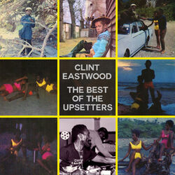 Cover of Clint Eastwood The Best Of The Upsetters