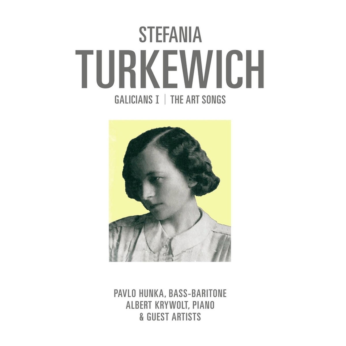 Album cover of Stefania Turkewich: Galicians I