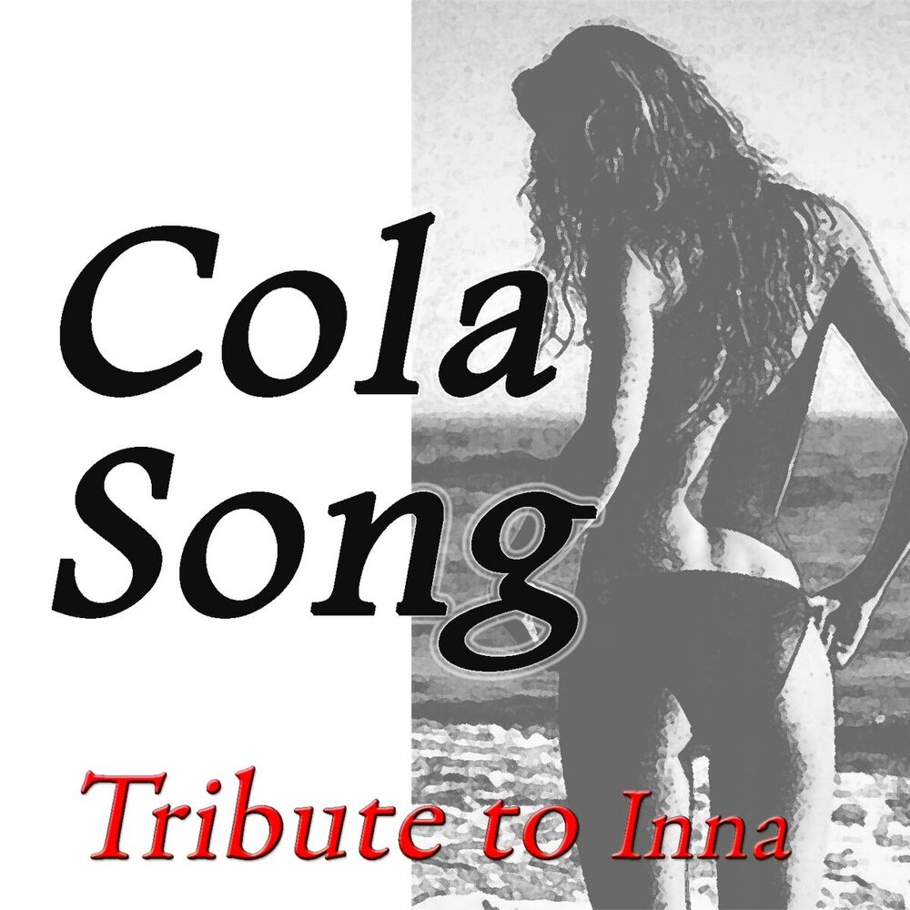 Picture of Cola Song (Tribute to Inna)