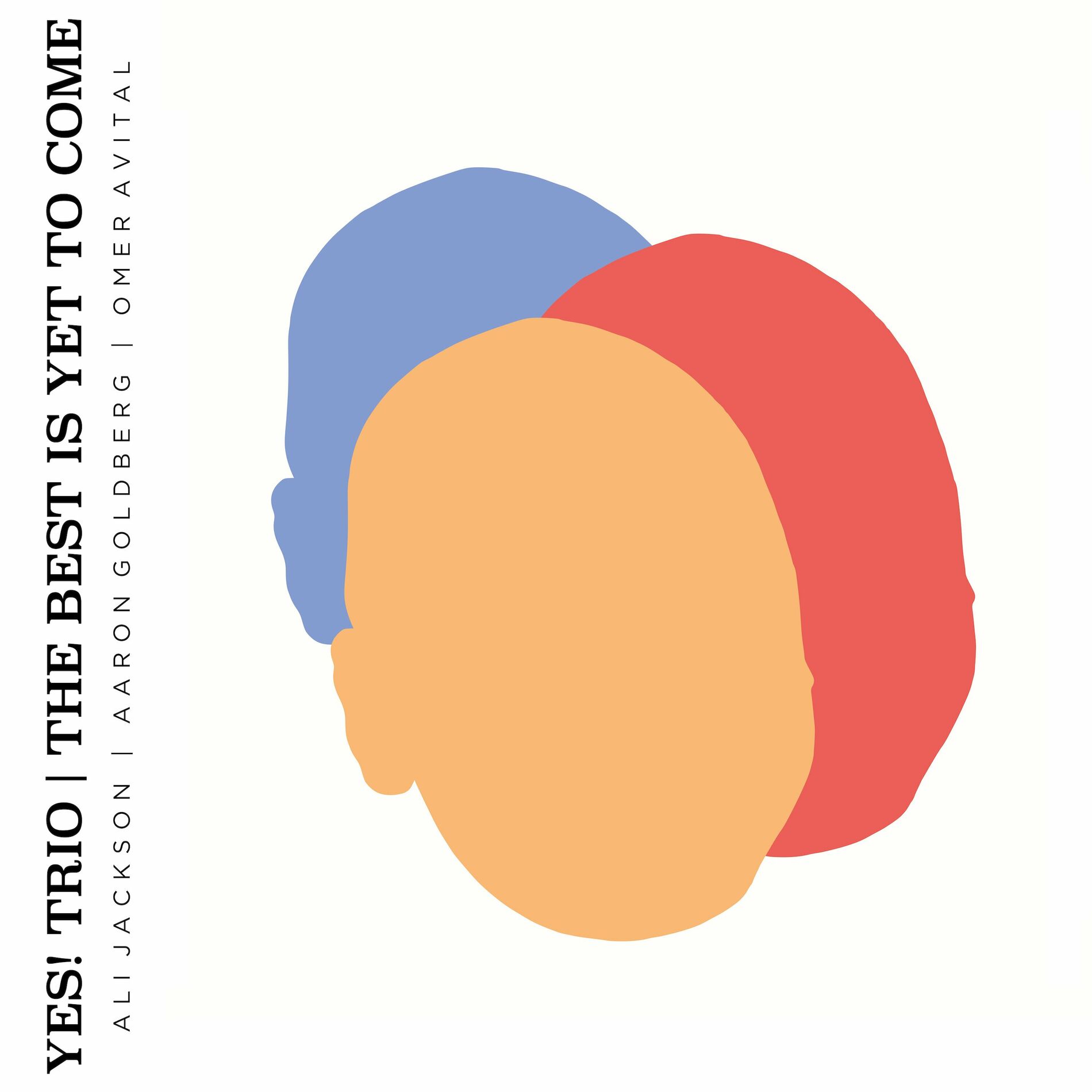 Album cover of The Best Is Yet to Come