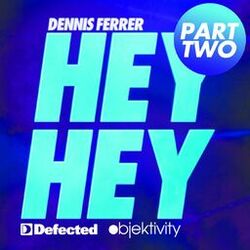 Cover of Hey Hey, Pt. 2