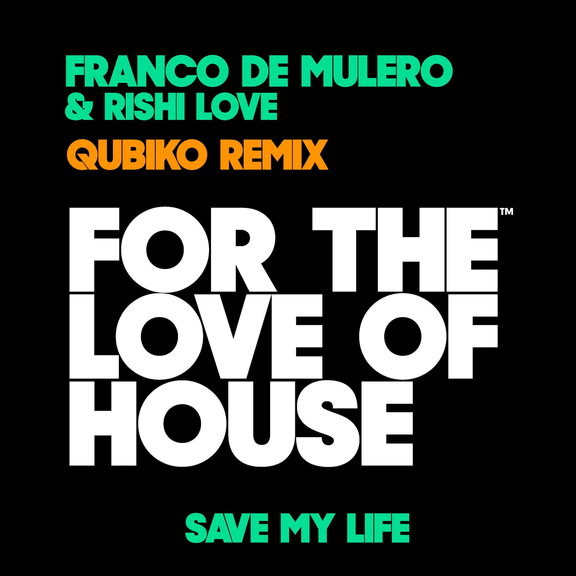 Album cover of Save My Life (Qubiko Remix)