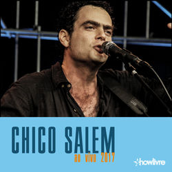 Chico Salem no Est&uacute;dio Showlivre (Ao Vivo)