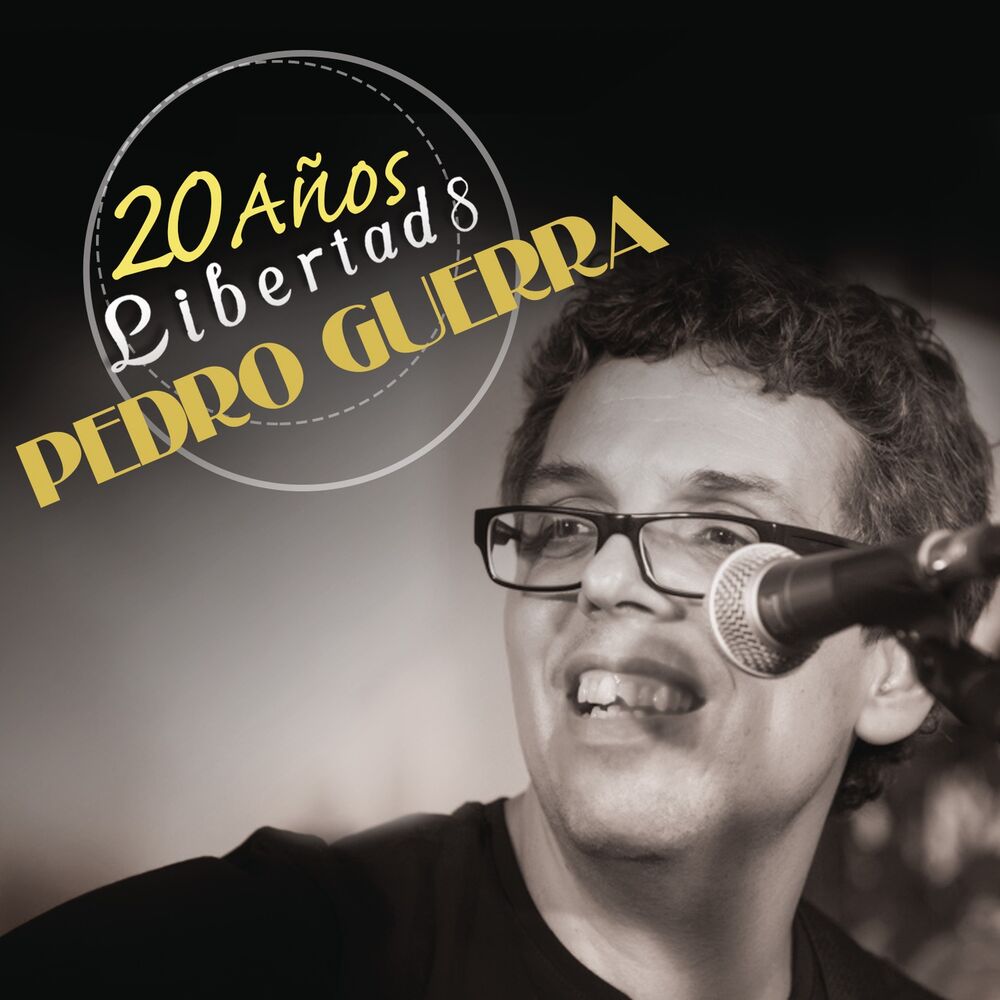 Picture of Pedro Guerra 20 Años Libertad 8 (En Directo)