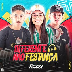 Cover of DIFERENTE NÃO FESTANÇA