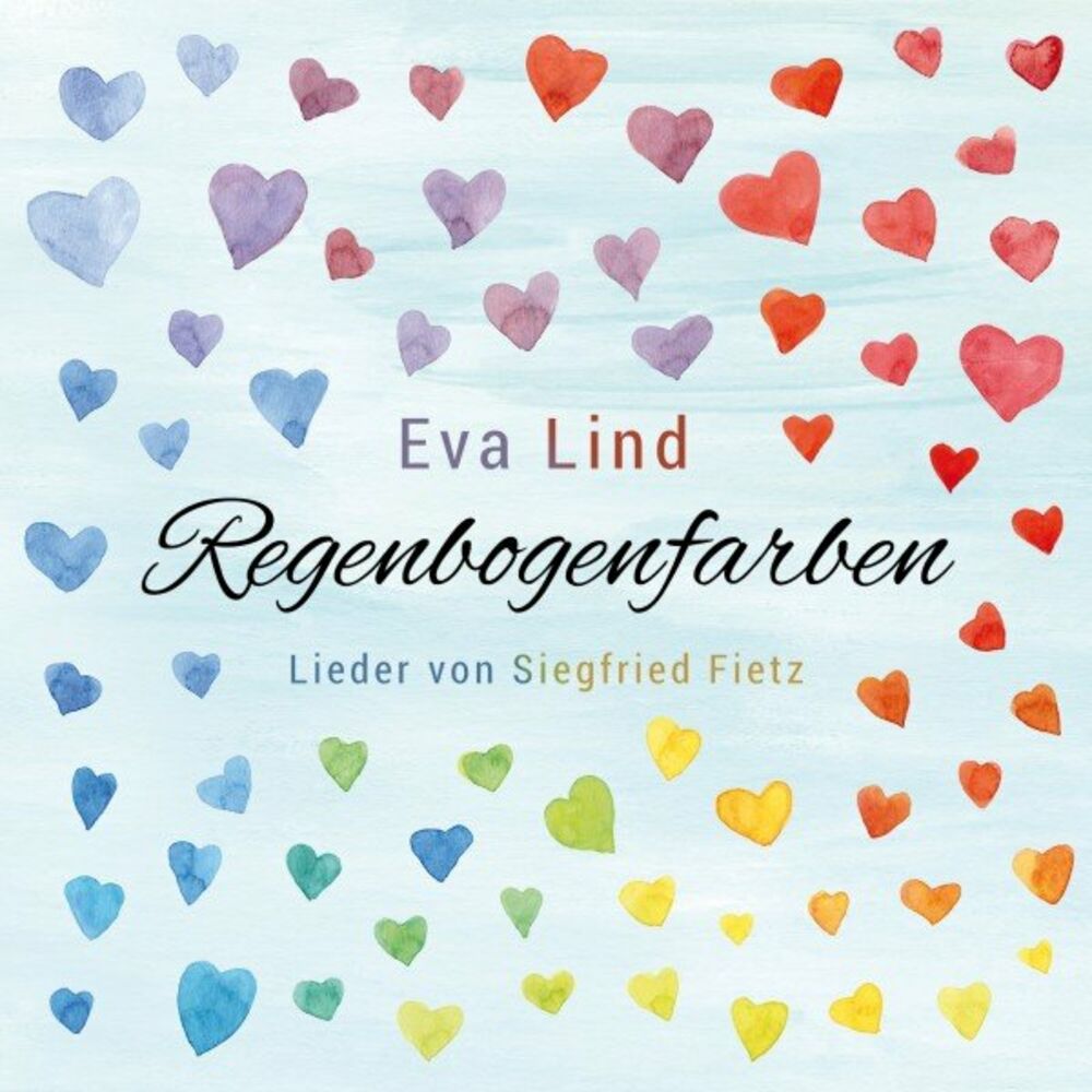 Picture of Regenbogenfarben (Eva Lind singt Lieder von Siegfried Fietz)