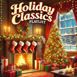 Cover of Holiday Classics Playlist