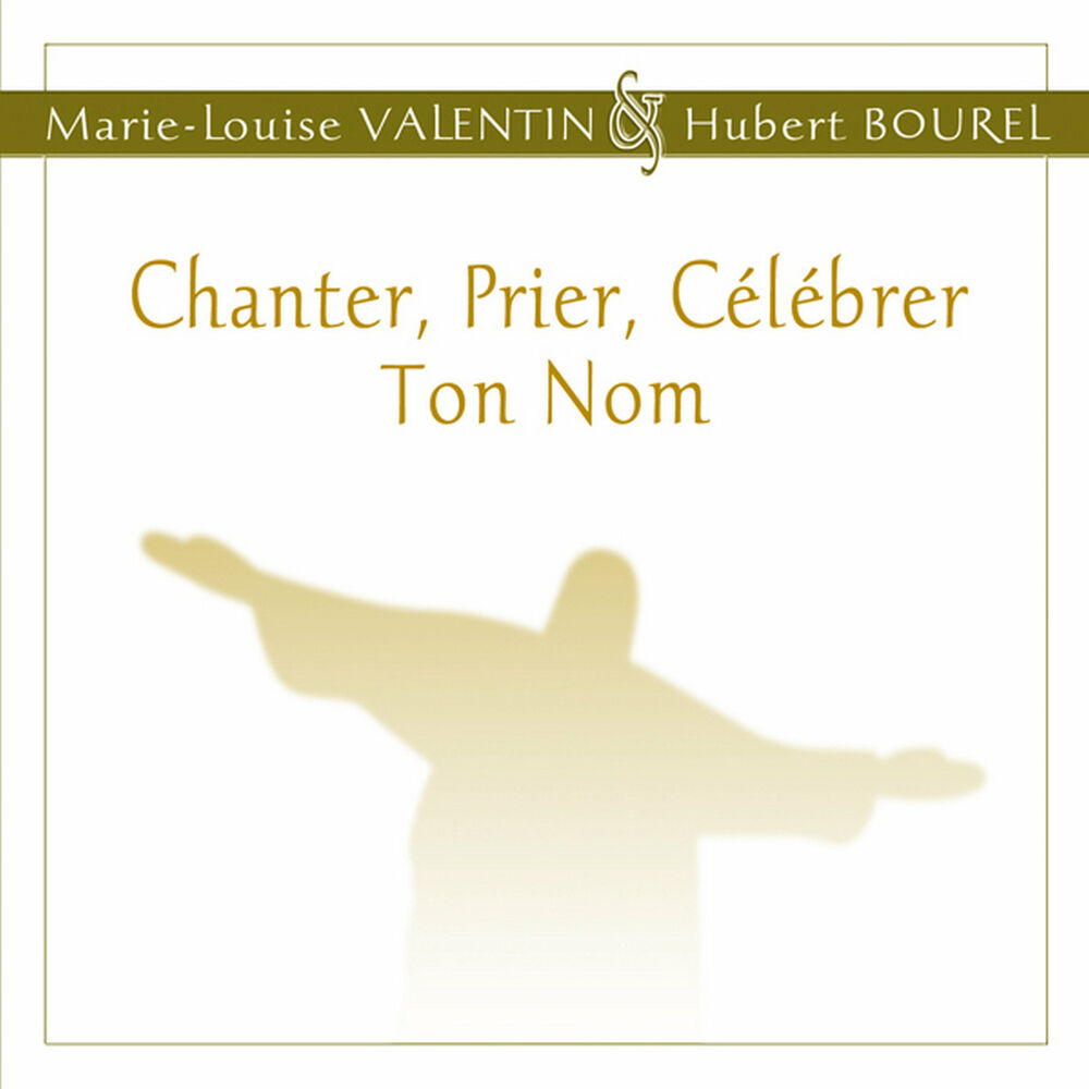 Picture of Chanter, prier, célébrer Ton Nom