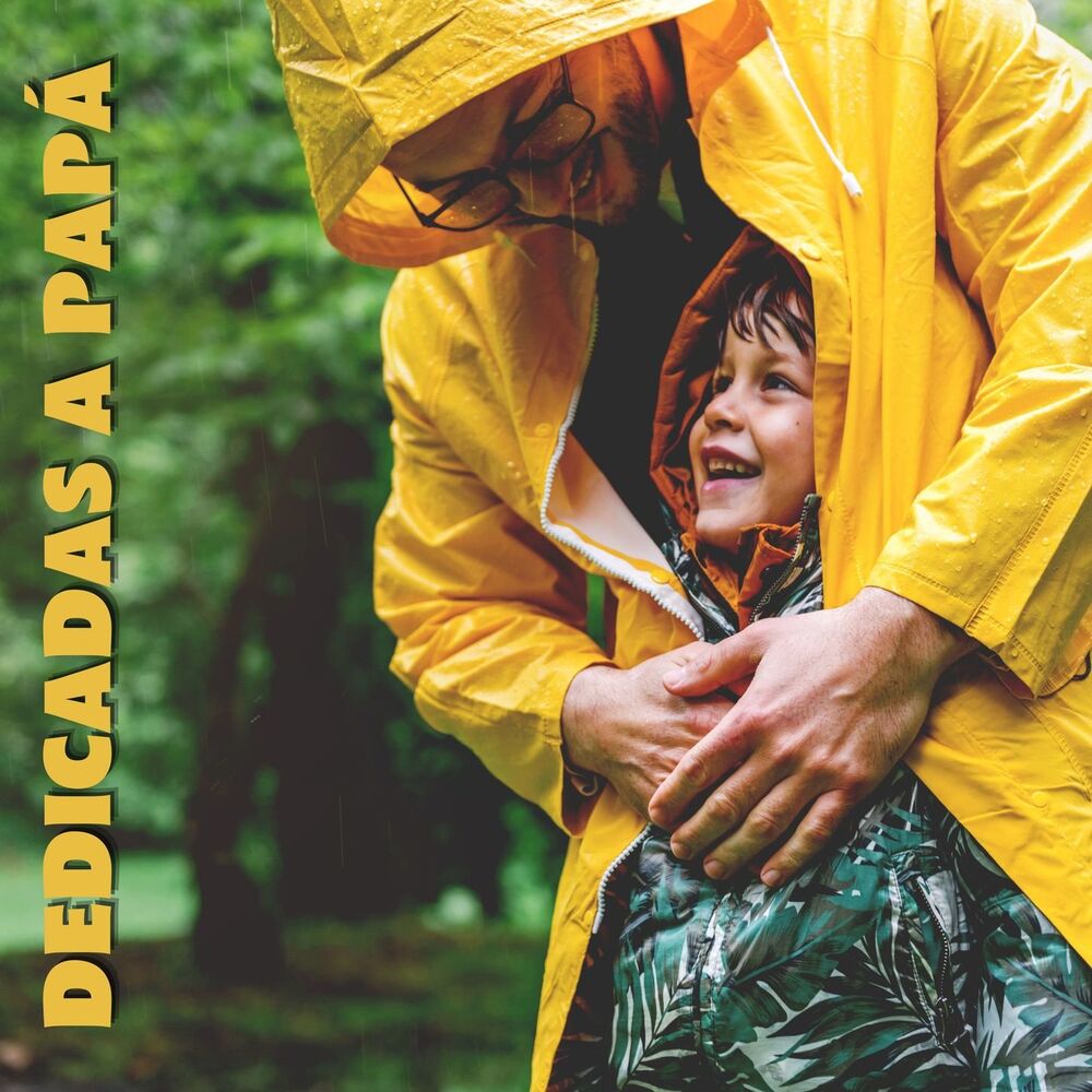 Picture of Dedicadas a Papá: Música para Celebrar el Día del Padre