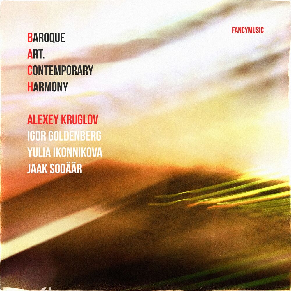 Picture of Alexey Kruglov: Baroque Art. Contemporary Harmony