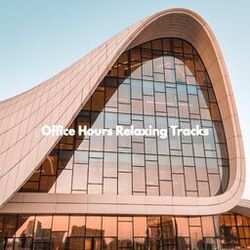 Cover of Office Hours Relaxing Tracks