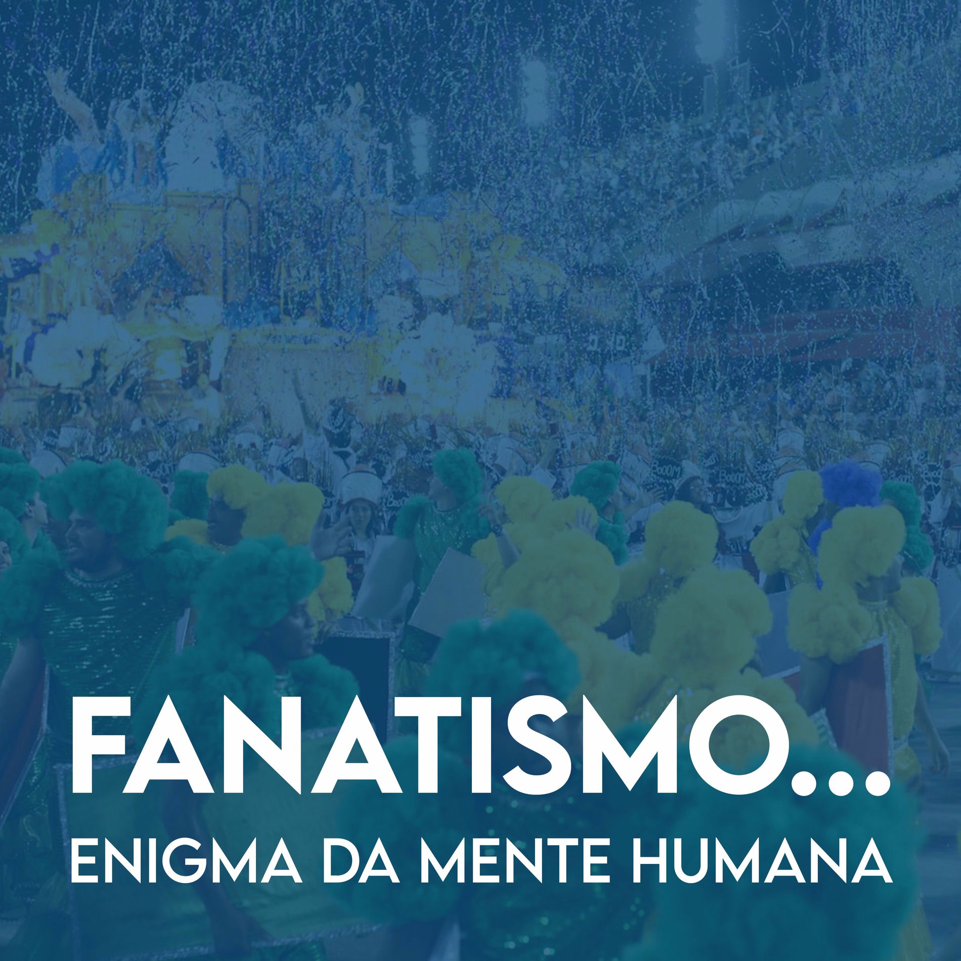 Album cover of Fanatismo... Enigma da Mente Humana