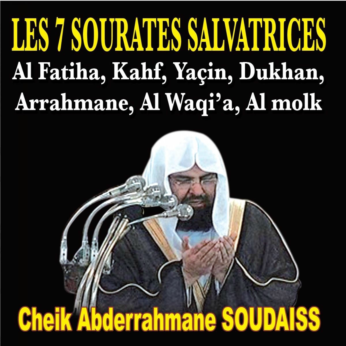 Album cover of Les 7 sourates salvatrices (Quran - Coran - Islam)