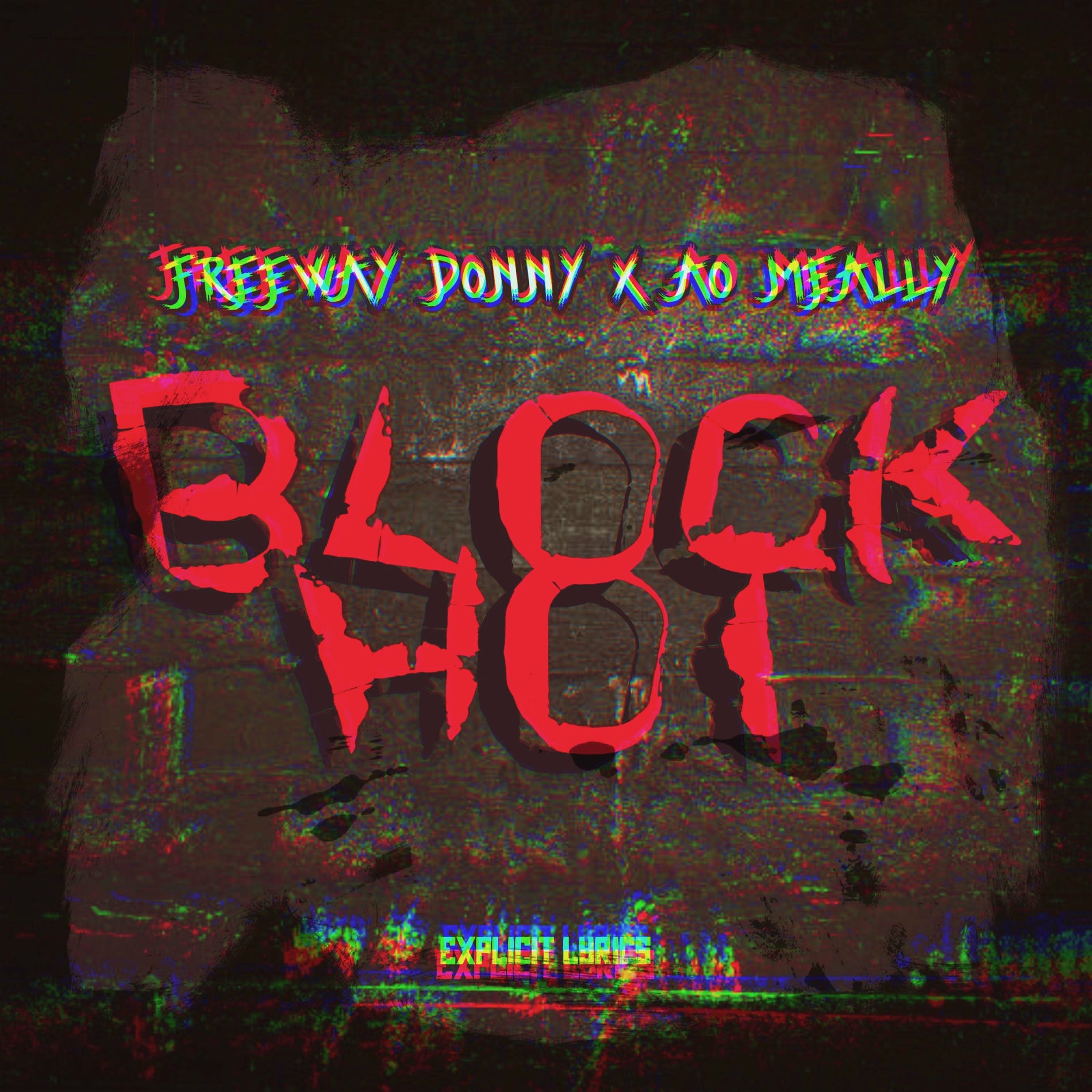 Album cover of Block Hot (feat. AO Meally)