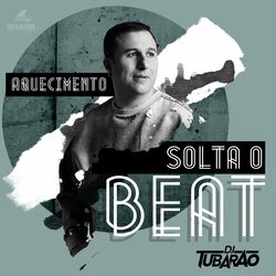 Cover of Aquecimento Solta o Beat