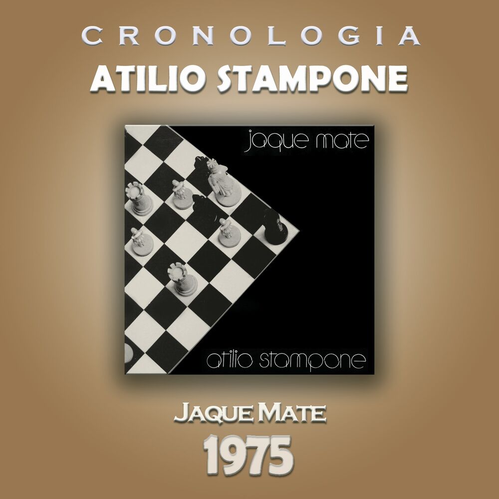 Picture of Atilio Stampone Cronología - Jaque Mate (1975)