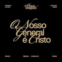 Cover of O Nosso General É Cristo (Ao Vivo)