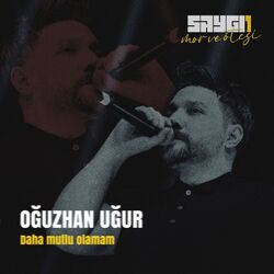 Daha Mutlu Olamam (Saygi1)