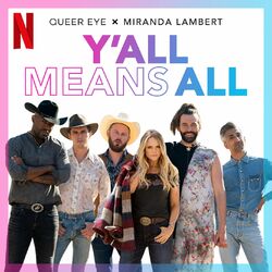 Cover of Y'all Means All (from Season 6 of Queer Eye)