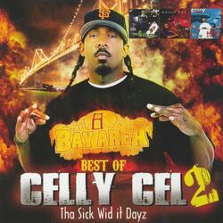 Cover of Best Of Celly Cel 2: Tha Sick Wid it Dayz