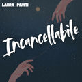 Incancellabile