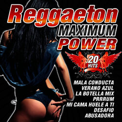 Cover of Reggaeton Maximum Power