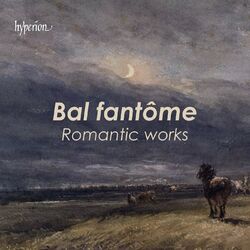 Cover of Bal fantôme: Romantic works