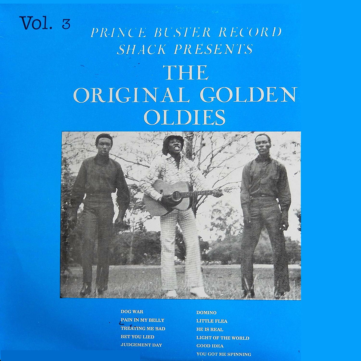 Album cover of Prince Buster Record Shack Presents: The Original Golden Oldies, Vol. 3