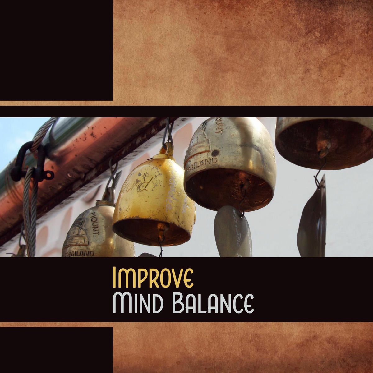 Album cover of Improve Mind Balance: Advanced Mental Force, Astonishing Experience, Mindful Meditation, Bright Vision, Complete Soul
