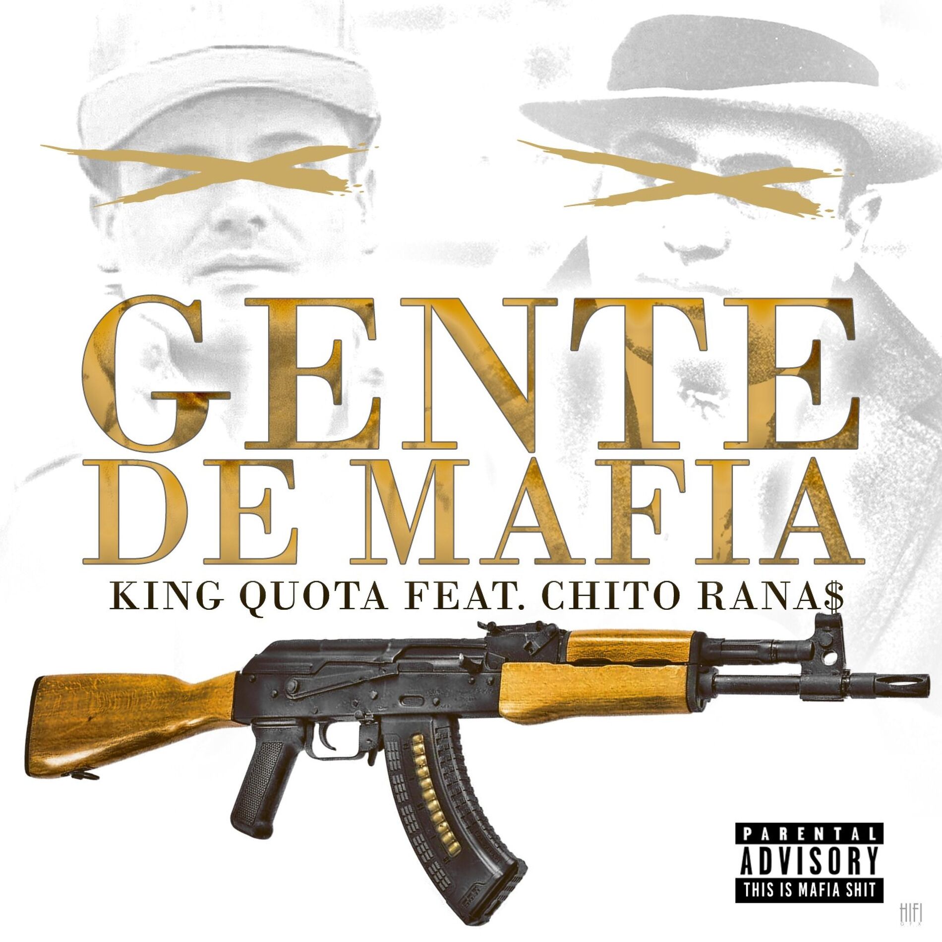 Album cover of Gente De Mafia (feat. Chito Rana$)