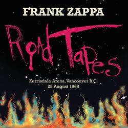 Cover of Road Tapes, Venue #1 (Live Kerrisdale Arena, Vancouver B.C. - 25 August 1968)