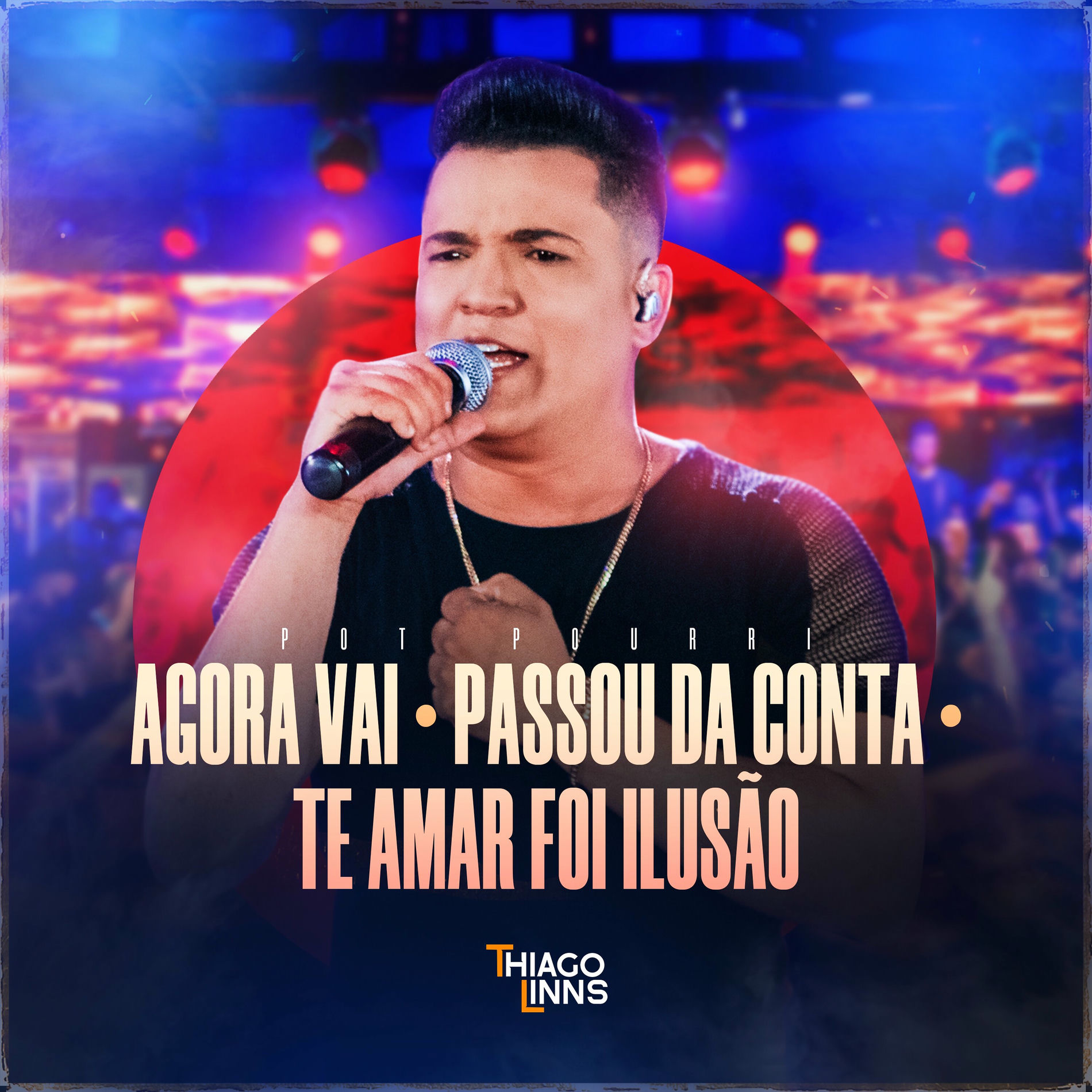 Album cover of Agora Vai / Passou Da Conta / Te Amar Foi Ilusão (Ao Vivo)